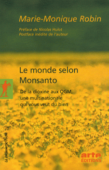 Le monde selon Monsanto